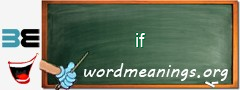 WordMeaning blackboard for if